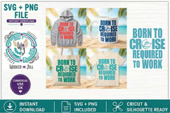 SVG Cruise Ship Boxed Born to Cruise Forced To Work Bundle Product Image 3