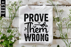 Prove Them Wrong Svg, Motivation Svg Designs Product Image 1