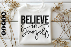 Believe In Yourself Svg, Motivation Svg Product Image 1