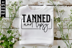 Tanned And Tipsy Svg, Sarcastic Svg Designs Product Image 1