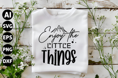 Enjoy the Little Things Svg, Motivation Svg Product Image 1