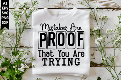 Mistakes Are Proof That You Are Trying Svg, Motivation Svg Product Image 1