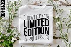 Limited Edition Svg, Motivation Svg Designs Product Image 1