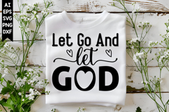 Let Go and Let God Svg, Christian Svg Designs Product Image 1