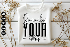 Remember Your Why Svg, Motivation Svg Product Image 1