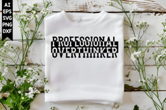 Professional Overthinker Svg, Sarcastic Svg Designs Product Image 1