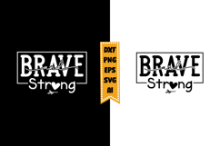 Brave and Strong Svg Designs Product Image 1