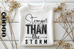 Stronger Than the Storm Svg, Motivation Svg Product Image 1