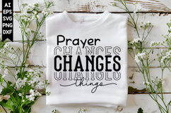 Prayer Changes Things Svg, Christian Svg Designs Product Image 1