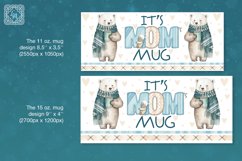 Watercolor Mom Bear mug. PNG sublimation. 11&amp;15oz Product Image 2