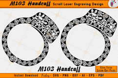 M103 Handcuff Scrollwork Laser Engraving File - Scroll SVG
