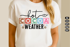 Hot Cocoa Weather Svg Design Product Image 2