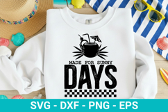 Made For Sunny Days - Summer SVG Design Product Image 1