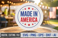 Made In America SVG File | 4th of July Round Sign SVG Product Image 1