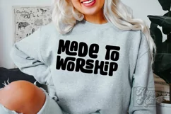 Made To Worship SVG - In The Waiting God Is Working PNG Product Image 1