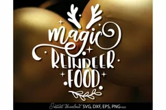 Download this Magic Reindeer Food today for a good price. These Magic Reindeer svg are compatible with Cricut and Silhouette Cutting Machines.
