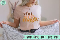You Are Magic | A Boho SVG Product Image 1