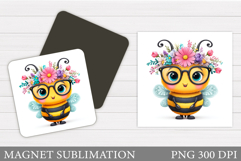Cute Bee Magnet Design. Cute Bee Sublimation Product Image 1