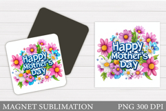 Mother's Day Magnet Design. Floral Magnet Sublimation Product Image 1