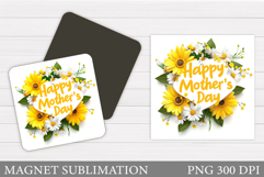 Mother's Day Magnet Design. Mother's Day Sublimation Product Image 1