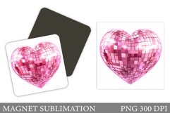 Disco Heart Magnet Design. Valentines Magnet Sublimation Product Image 1