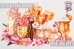 Mothers day sublimation Coffee PNG Watercolor Best Mom Ever Product Image 1