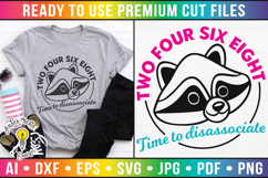 2 4 6 8 Time to disassociate | Weirdo SVG Product Image 1