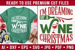 I'm dreaming of a wine Christmas| Christmas SVG Product Image 1