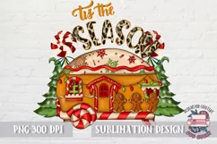 Tis the season Christmas Sublimation quote Gingerbread png Product Image 1