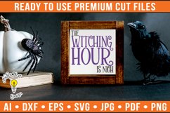 The Witching Hour Halloween Sign Product Image 1