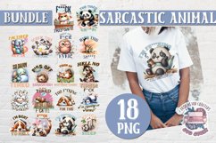 Sarcastic Animal Quote Bundle Sublimation Design of 18 PNG Product Image 1