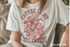 Coffee Is My Valentine SVG - Valentine T-shirt Design Product Image 1