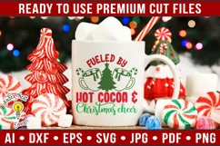 Fueled by Hot Cocoa and Christmas Cheer | Christmas SVG Product Image 1