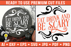 Eat Drink and Be Scary | Halloween Round Sign Product Image 1
