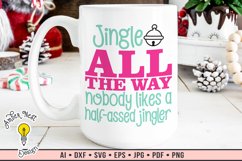 Jingle all the way - nobody likes a Half assed Jingler Product Image 1