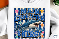 Main Character Energy Shark PNG Product Image 1