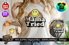 Mama tried | Funny T-shirt | SVG, DTF, PNG Product Image 2