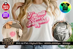 I'm not for anyone | Funny T-shirt | SVG, DTF, PNG Product Image 1