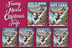 Sarcastic Funny Christmas Moose Tags Product Image 1