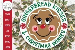 Gingerbread Kisses & Christmas Wishes SVG | Round Design Product Image 1