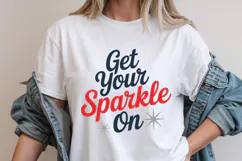 Get Your Sparkle On Svg Design | 4th of july svg | Shirt Svg Product Image 1