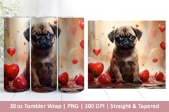 Cute Dog Tumbler Wrap | Valentines Tumbler | 3D Sublimation Product Image 1