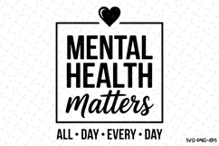 Mental Health Matters Svg | Svg Cut Files | Cricut Product Image 1