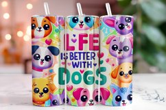 Life is Better with Dogs 20oz Tumbler Wrap Sublimation Product Image 1