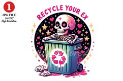 Recycle Your Ex, Skeleton Sublimation Design Product Image 1
