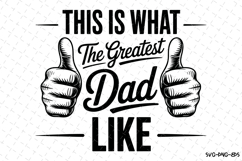The Greatest Dad svg | Father&#039;s day Svg | Svg Files Product Image 1