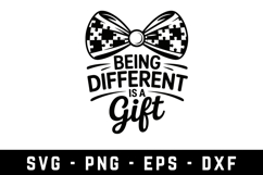 Being Different Is a Gift |Autism SVG Cut files | Cricut Product Image 1