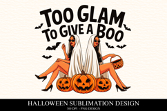 Too glam to give a boo Clipart PNG | Spooky Season Png Product Image 1