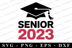 Senior 2023 svg | Graduation Svg | Svg cut file Product Image 1