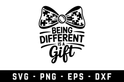 Being Different Is a Gift |Autism SVG Cut files | Cricut Product Image 1
